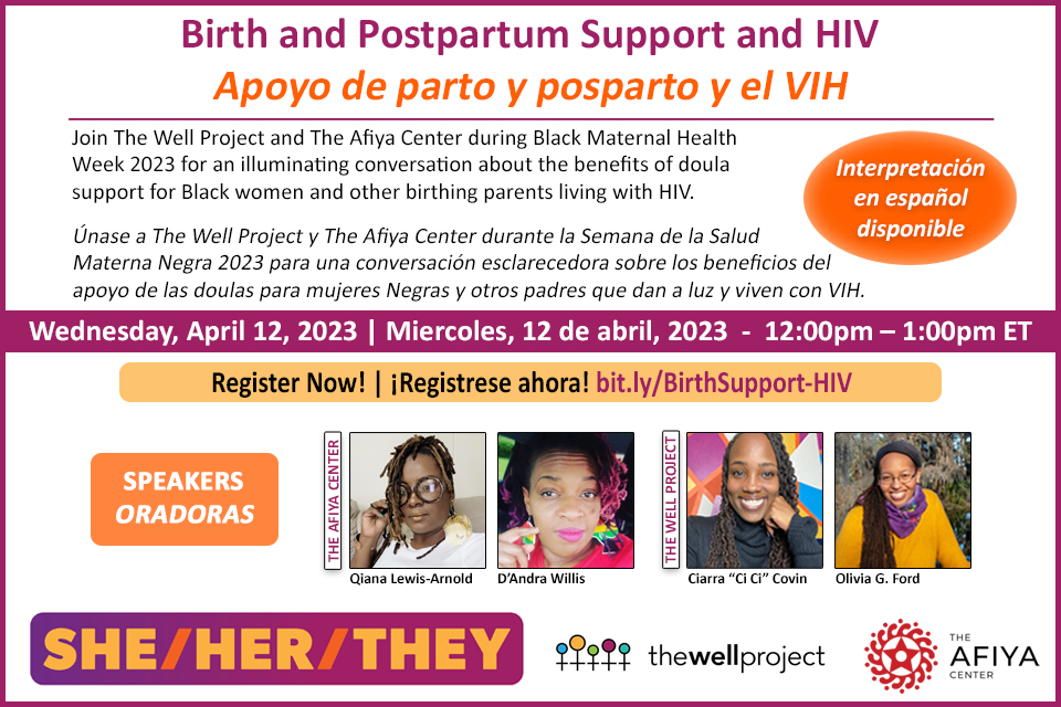 SHE/HER/THEY event flyer with speakers' headshots &amp;amp; logos of The Well Project &amp;amp; The Afiya Center.
