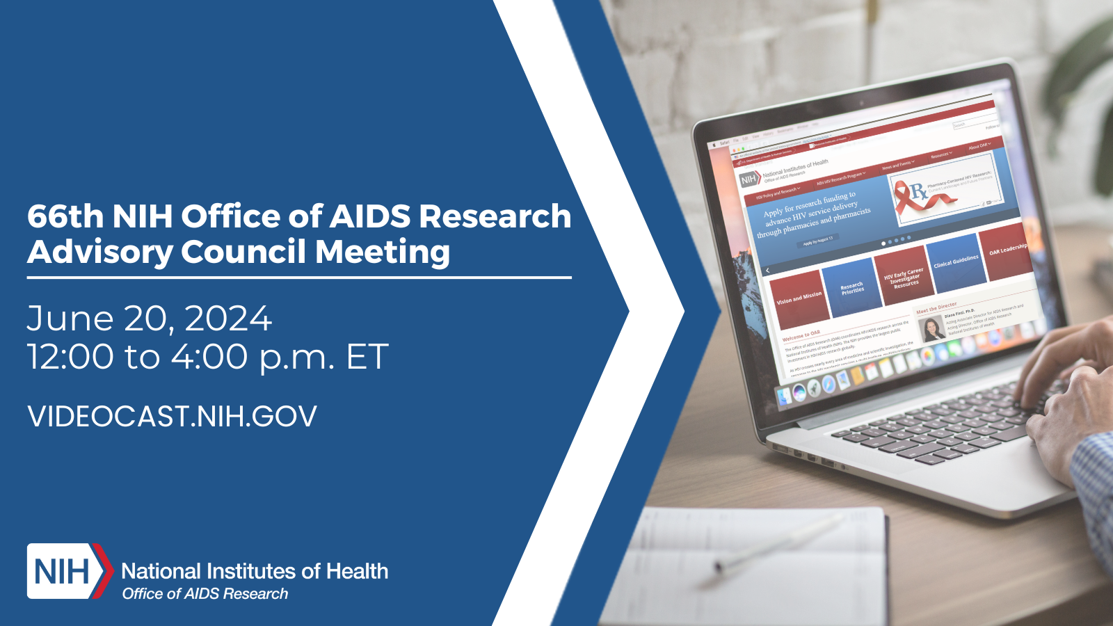 Flyer for 66th NIH Office of AIDS Research Advisory Council (OARAC) meeting.