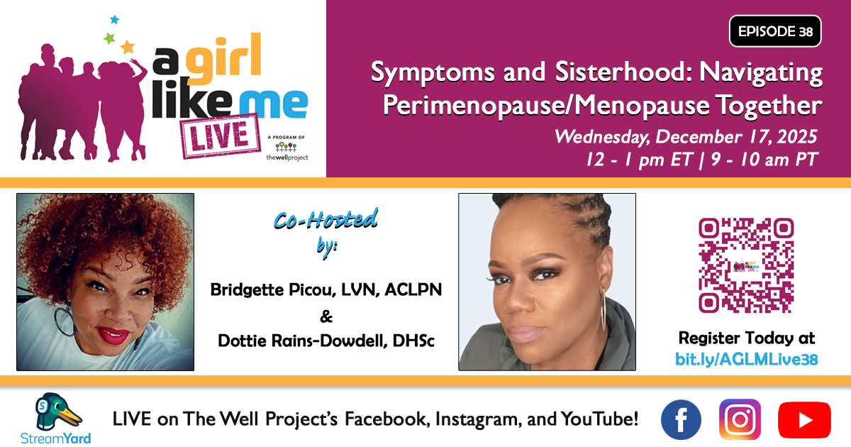 Flyer for A Girl Like Me LIVE event with headshots of Bridgette Picou and Dottie Rains-Dowdell, DHSc, as well as event details and a QR code to register.