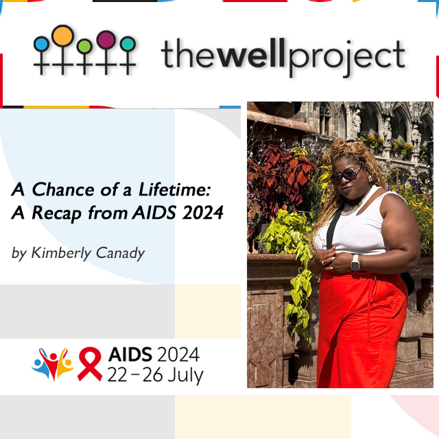 Kimberly Canady with logos for AIDS 2024 and The Well Project.