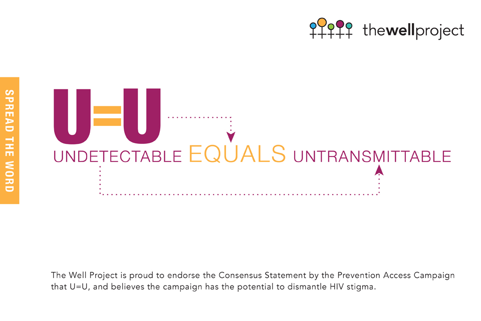 Brightly colored letters that read "Spread the word, U=U: Undetectable Equals Untransmittable".