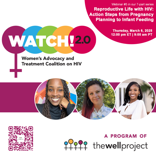 Flyer for WATCH! 2.0 (Women's Advocacy and Treatment Coalition on HIV) event.