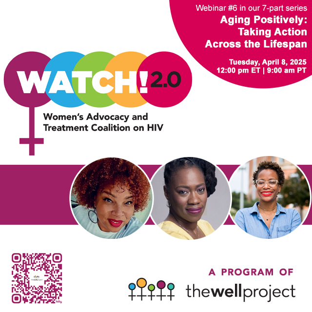 Flyer for WATCH! 2.0 (Women's Advocacy and Treatment Coalition on HIV) event.