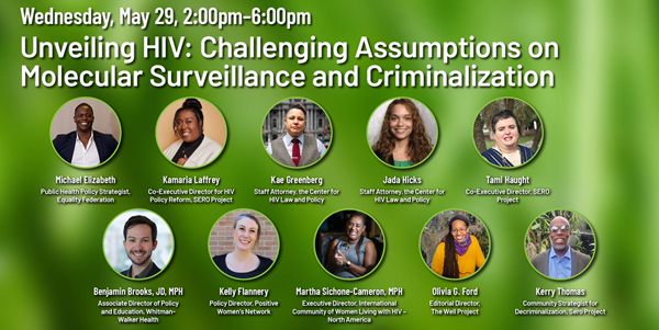 Flyer for event &quot;Unveiling HIV: Challenging Assumptions on Molecular Surveillance and Criminalization&quot;